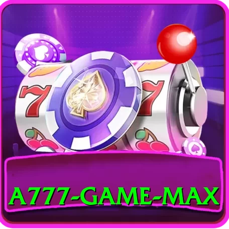 A777 Game - Casino Max - 2