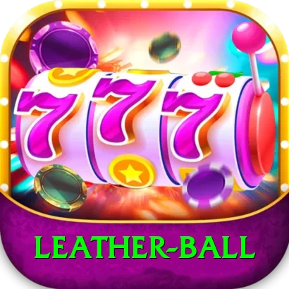 leather ball Mega 2024 - 2